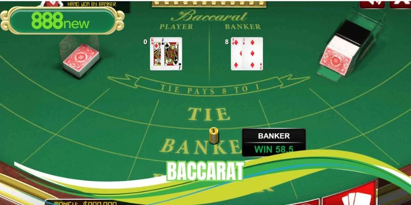 Baccarat Nhà Cái 888NEW