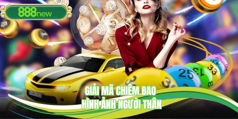 Giải mã chiêm bao hình ảnh người thân