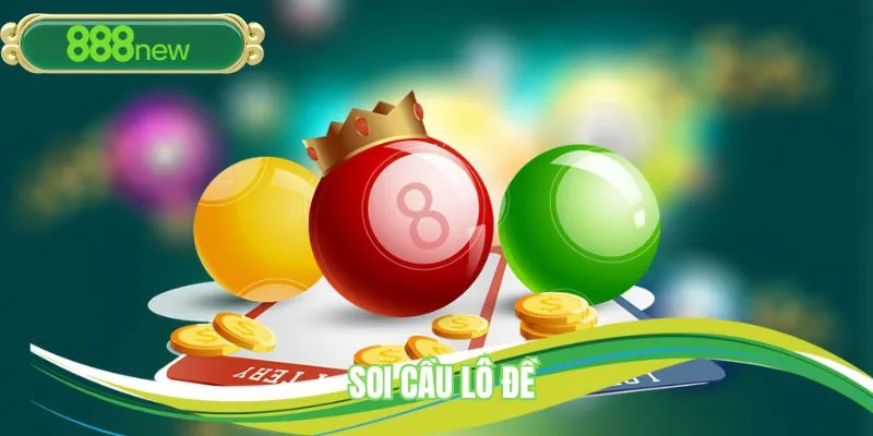 soi cầu lô đề