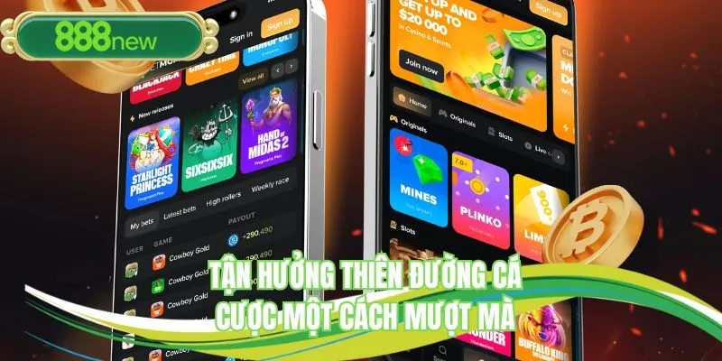 Tận hưởng thiên đường cá mượt mà tại app 888NEW